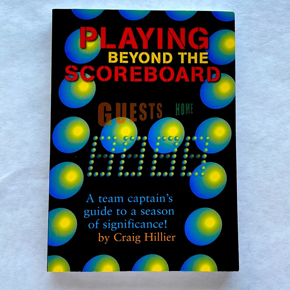 Playing Beyond The Scoreboard